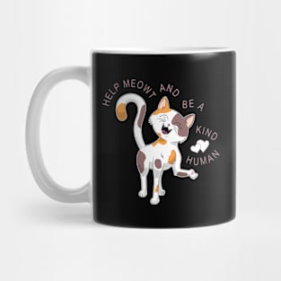 Help Meowt and be a Kind Human Mug